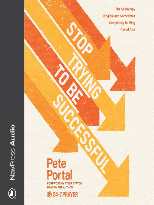 Title details for Stop Trying to Be Successful by Pete Portal - Wait list
